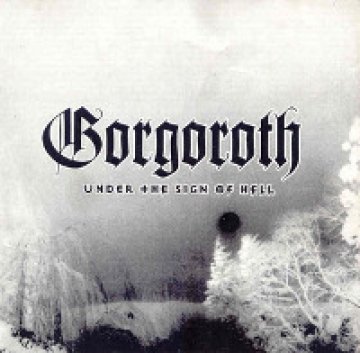 Gorgoroth преиздават култовия Under the Sign of Hell