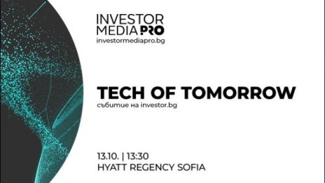 Как технологиите променят бизнеса и индустриите - в Tech of Tomorrow на 13 октомври