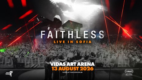 Faithless ще разтърсят София на 13 август