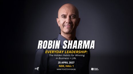 Как мислят великите лидери: Робин Шарма с лекция на живо в София