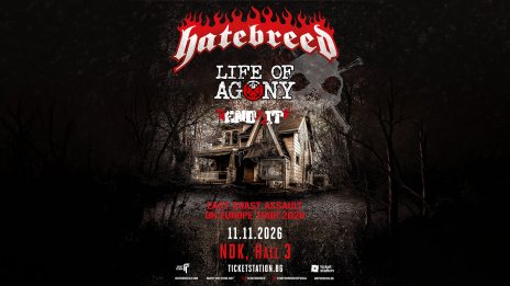 Hatebreed, Life of Agony и End It на една сцена в София