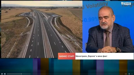 Строим магистрали вече по-бързо, имаме от граница до граница