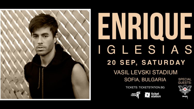 Енрике Иглесиас идва в България, а МОЛЕЦ ще подгряват