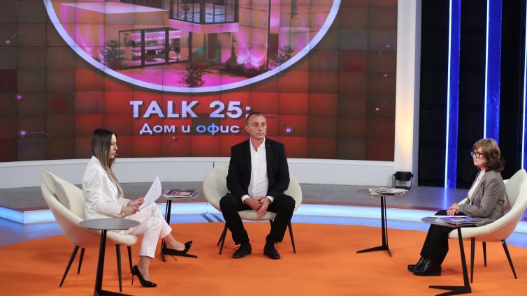 Гледайте тази вечер "Talk 25: Дом и офис" по Bloomberg TV Bulgaria от 20:00 часа