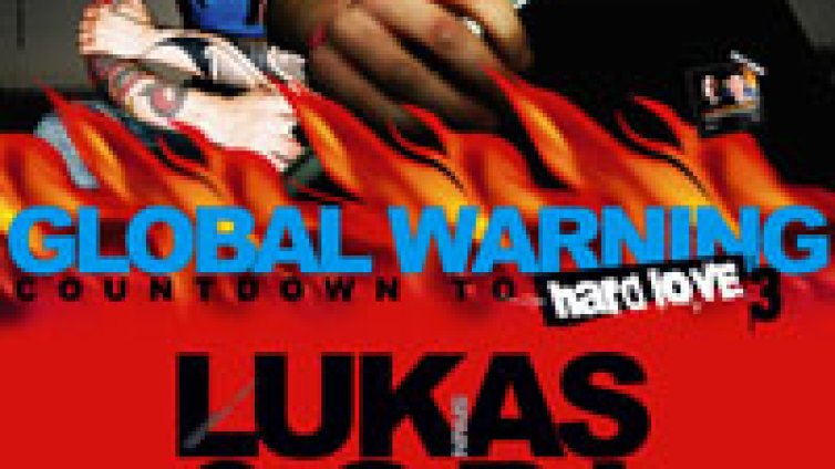 Global Warning - да загреем за HARD LOVE