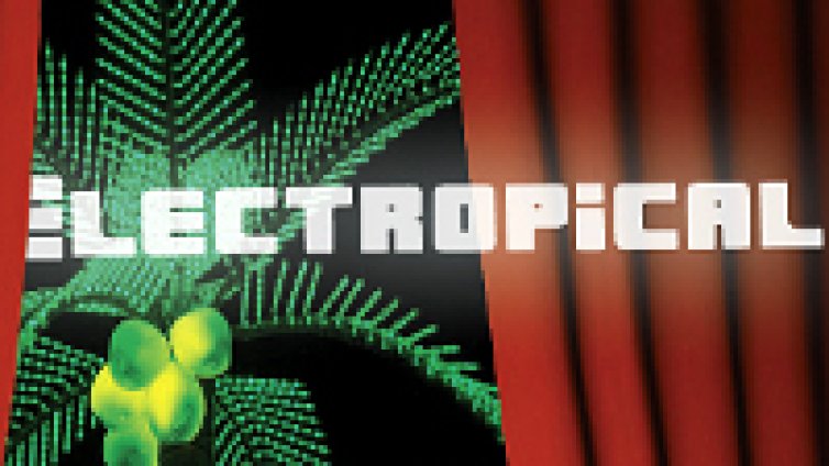 Global Vision представят Electropical