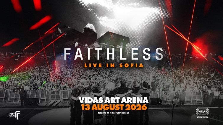 Faithless ще разтърсят София на 13 август